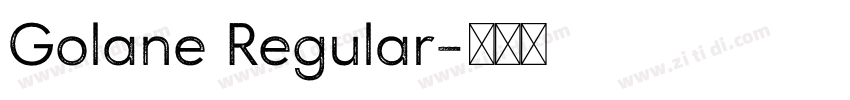 Golane Regular字体转换